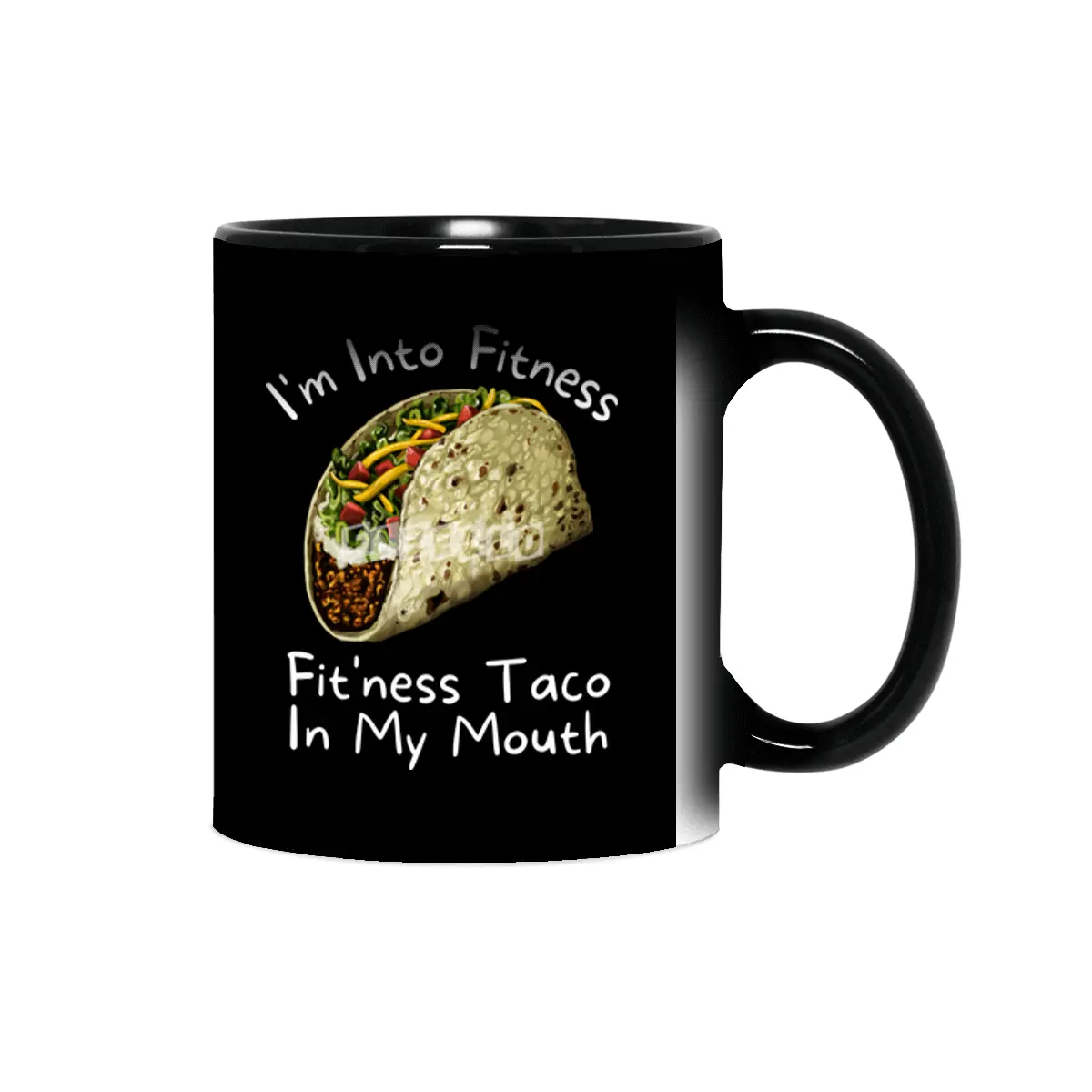 I'm Into Fitness Taco In My Mouth Sihirli Kupa
