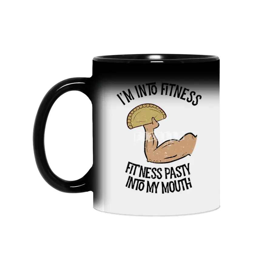 I'm into Fitness Pasty into My Mouth Funny Pasty Lover Sihirli Kupa