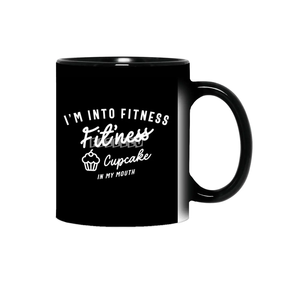 I'm Into Fitness Fit'ness Cupcake In My Mouth Sihirli Kupa