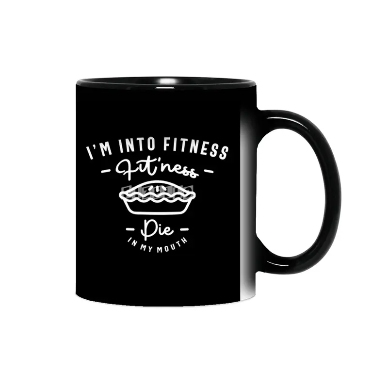 I'm Into Fitness Fit'ness Pie In My Mouth Sihirli Kupa