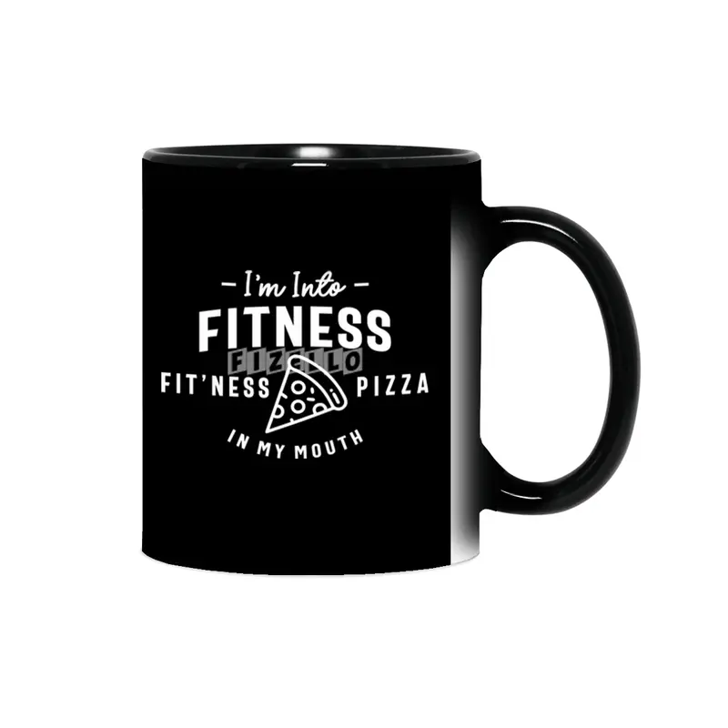 I'm Into Fitness Fit'ness Pizza In My Mouth Sihirli Kupa