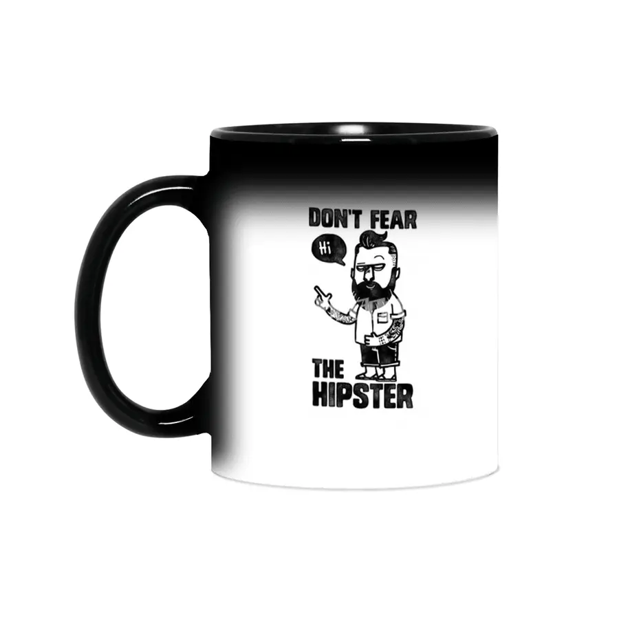 Don't Fear The Hipster Sihirli Kupa