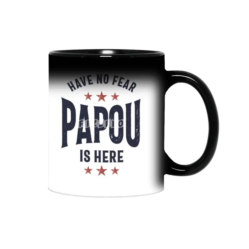 Have No Fear Papou Is Here | Father Grandpa Gift Sihirli Kupa