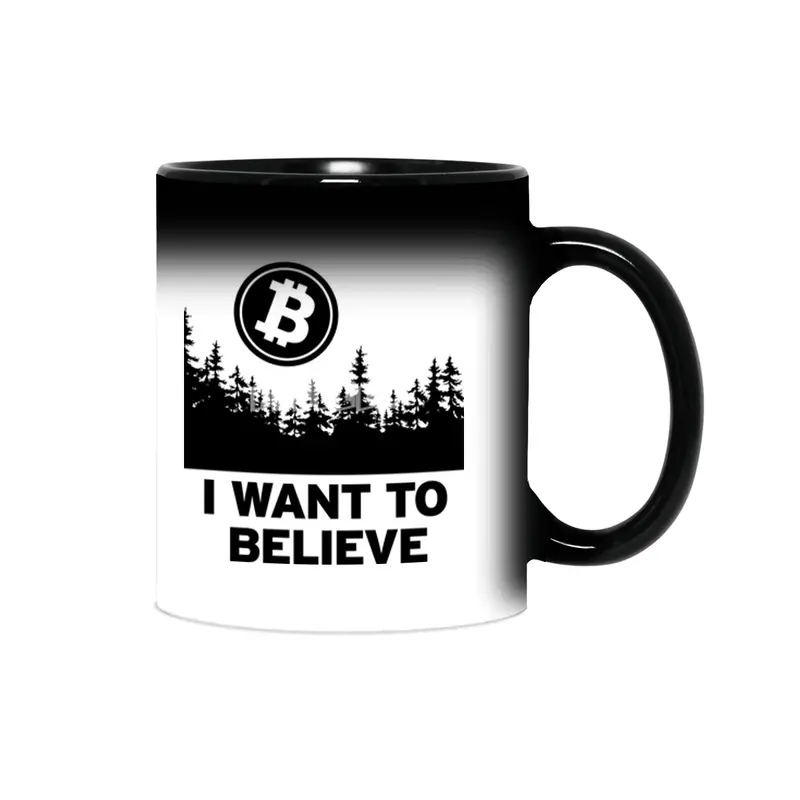"I Want to Believe ..." - Bitcoin Shirt Design Sihirli Kupa