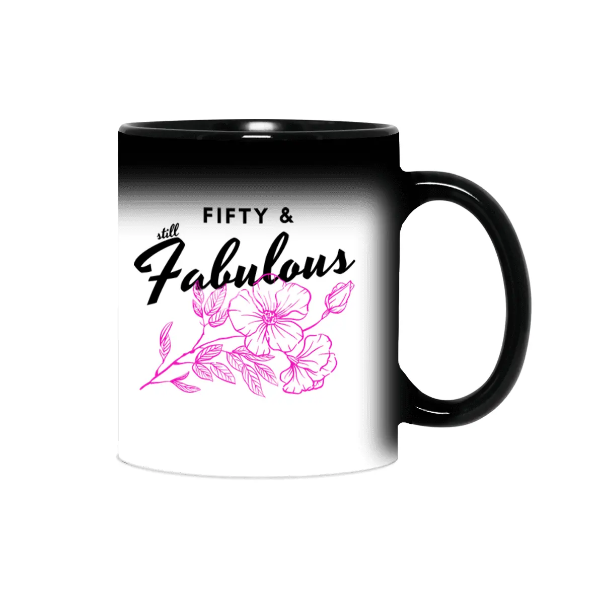 Fifty and still Fabulous! Beautiful Floral Design for Fabulous Women. Sihirli Kupa