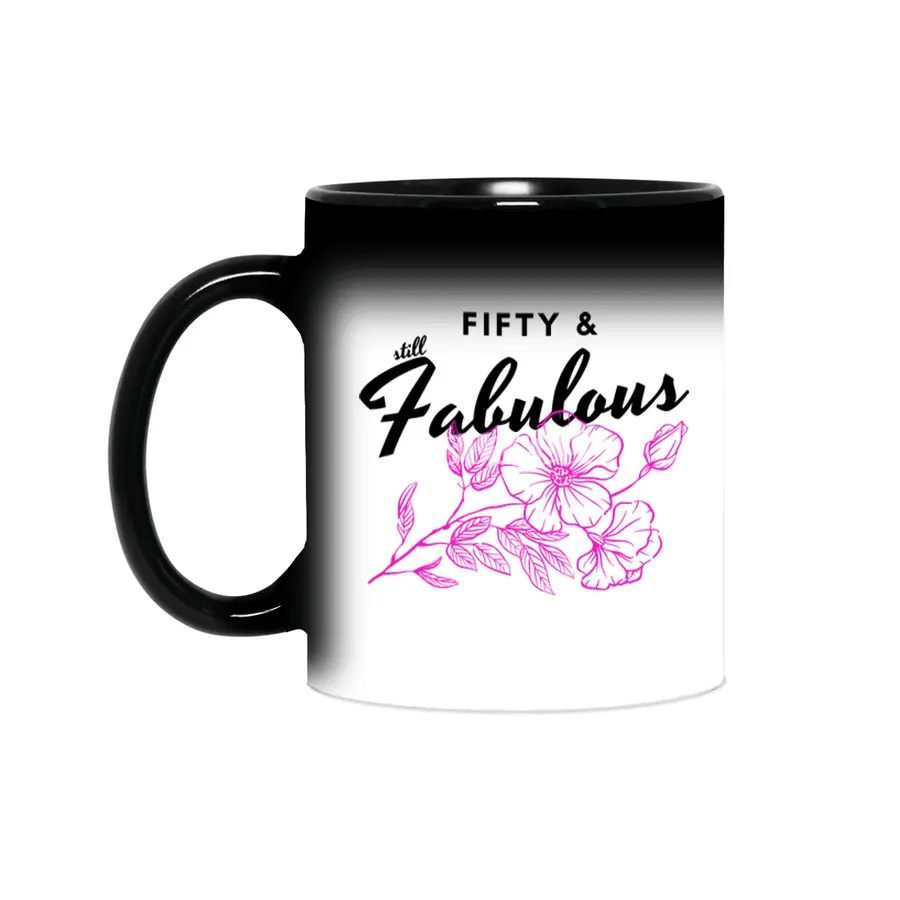 Fifty and still Fabulous! Beautiful Floral Design for Fabulous Women. Sihirli Kupa