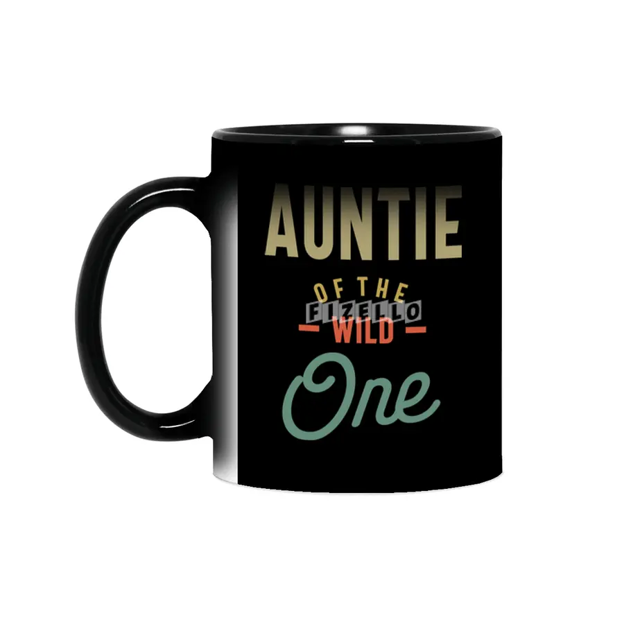 Auntie Of The Wild One - Aunt Gift Sihirli Kupa