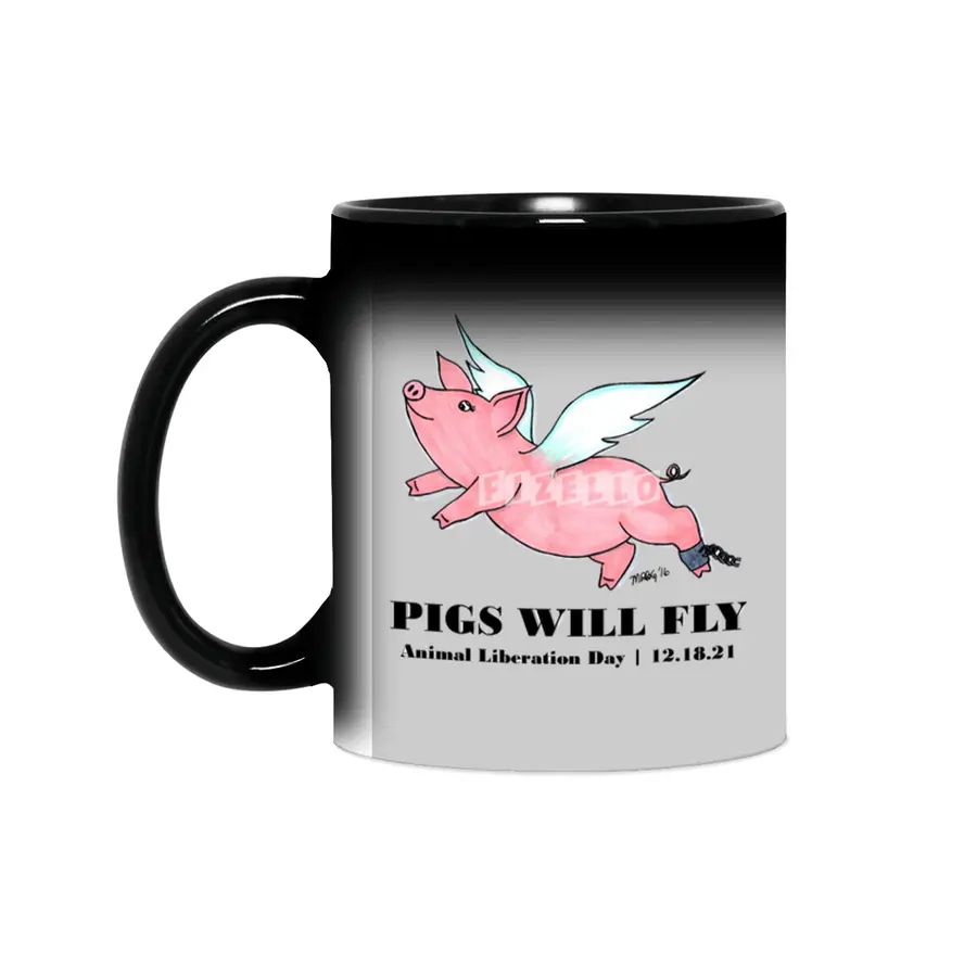 Pigs Will Fly - Animal Liberation Day 12-18-21 Sihirli Kupa