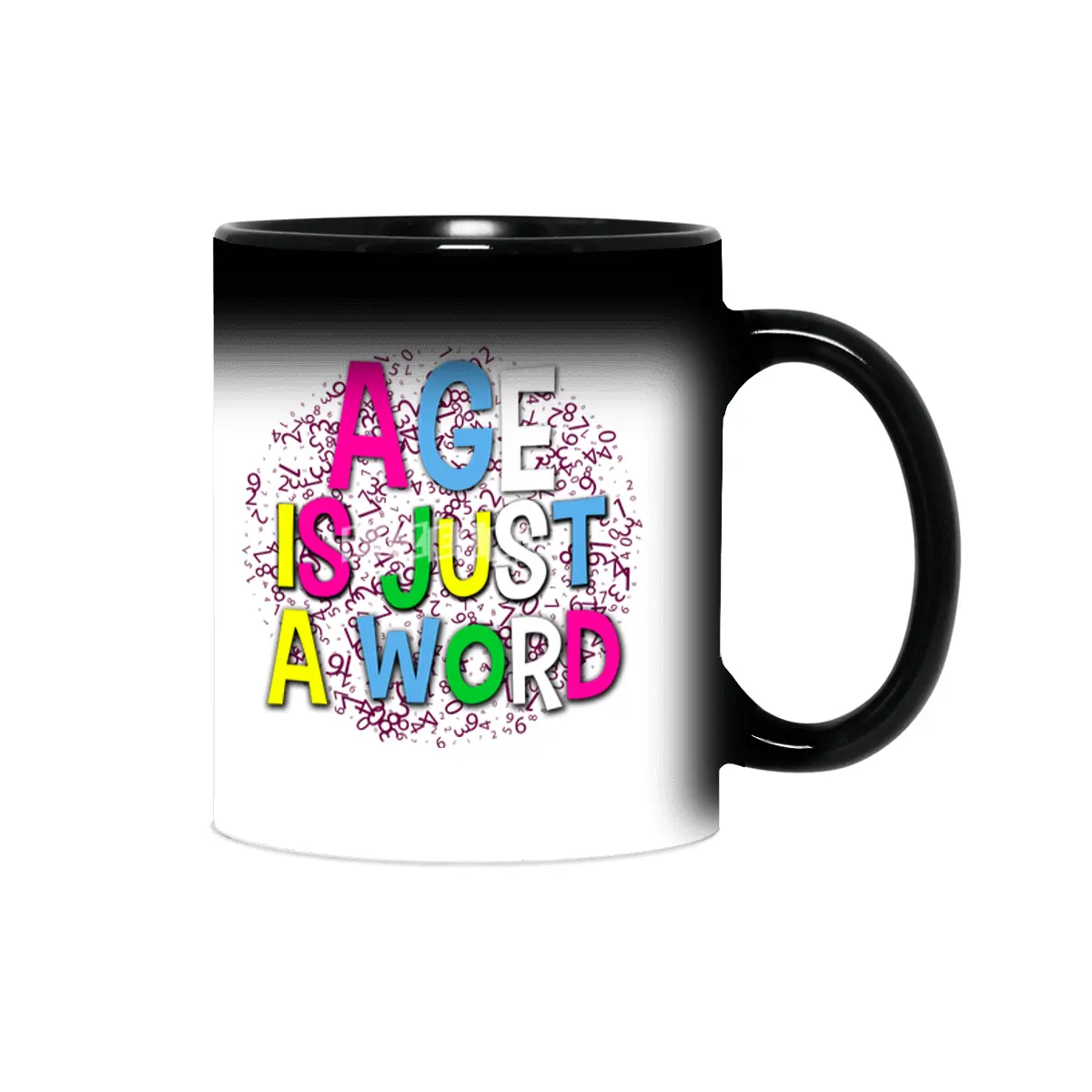 Age is Just a Word Colorful Tee Gift design Sihirli Kupa