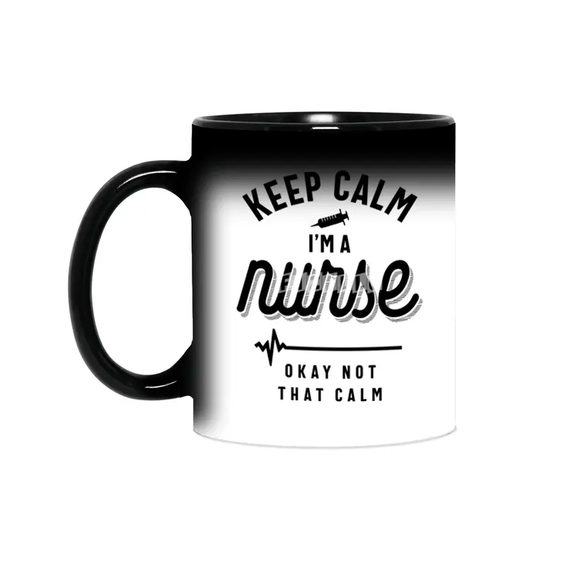 Keep Calm I'm A Nurse T Shirt Funny Heartbeat Sihirli Kupa