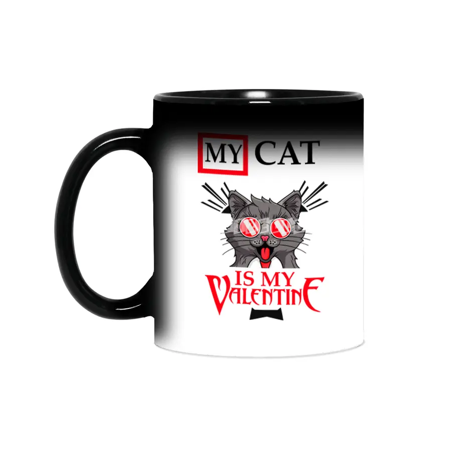 my cat is my valentine Sihirli Kupa