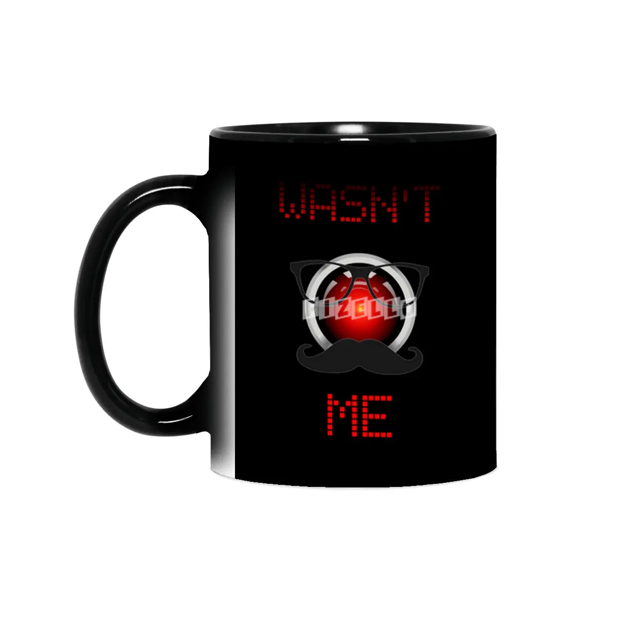 Wasn't Me. Android computer on the loose. Sihirli Kupa