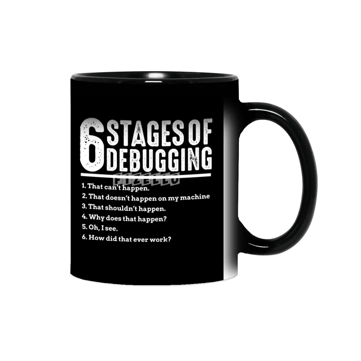 6 Stages of Debugging Bug Coding Computer Programmer Sihirli Kupa