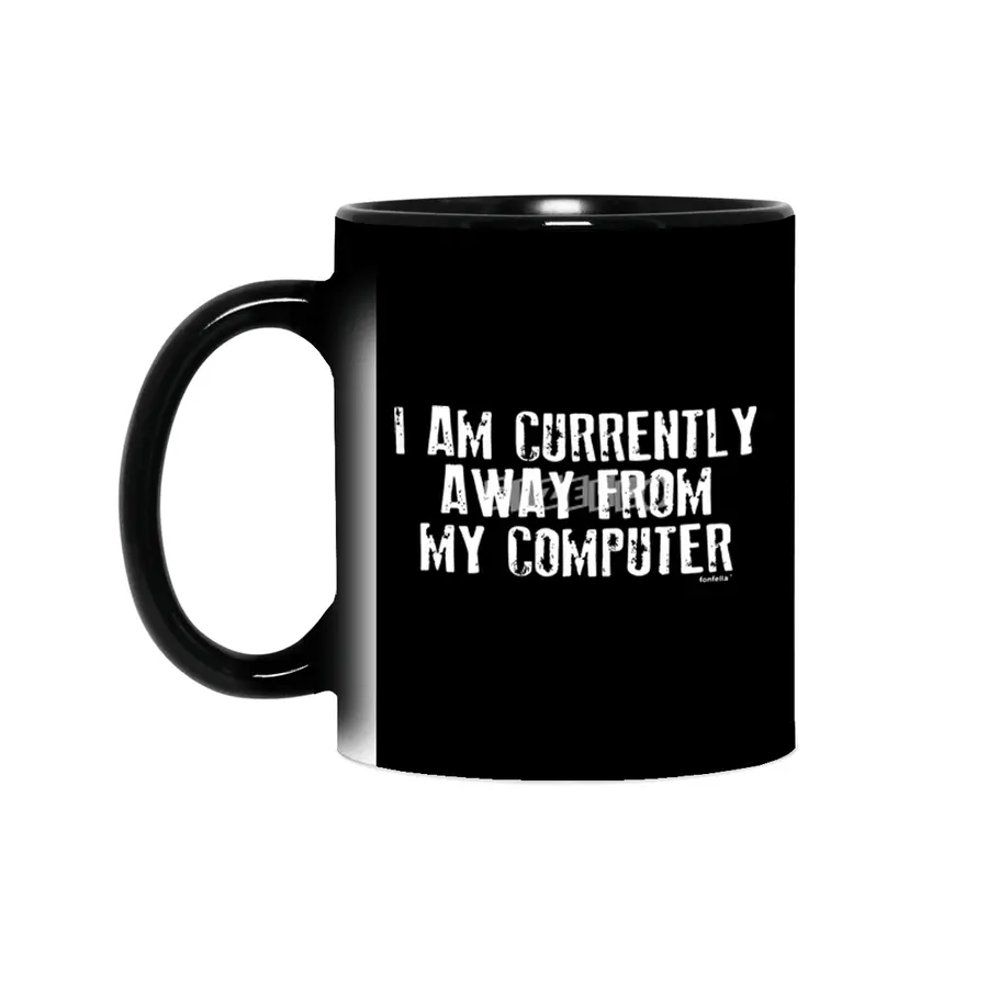 I Am Currently Away From My Computer Geek Nerd It Sihirli Kupa