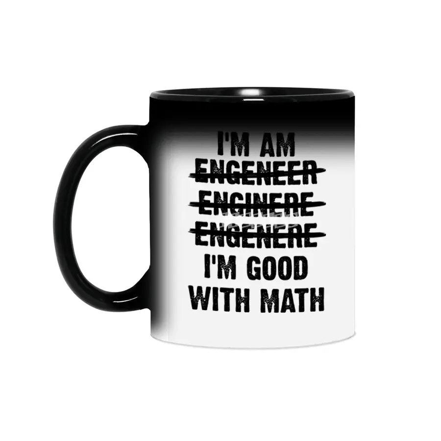 Engineer. I'm Good With Math Sihirli Kupa