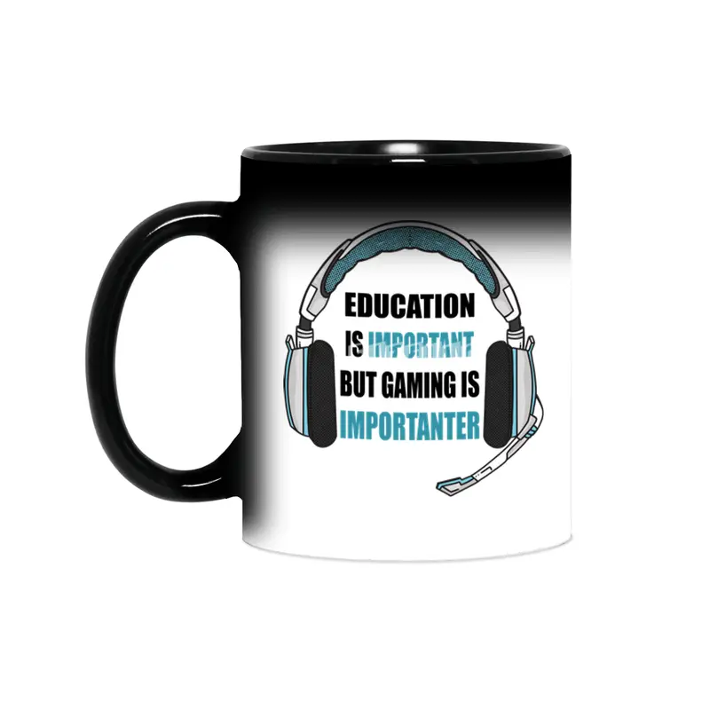 Education Is Important But Gaming Is importanter Sihirli Kupa
