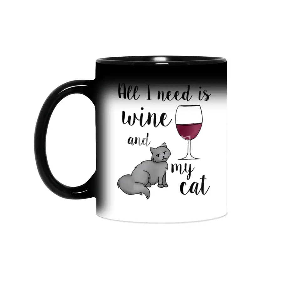 All I Need Is Wine And My Cat Sihirli Kupa