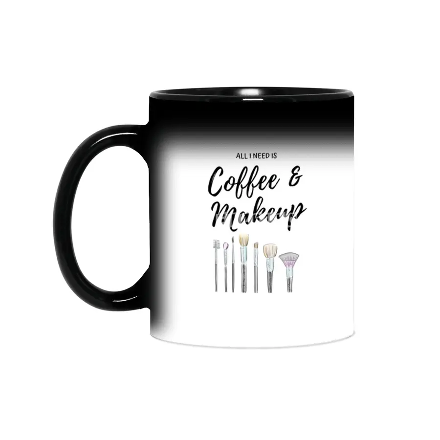 All I need is Coffee & Makeup Sihirli Kupa