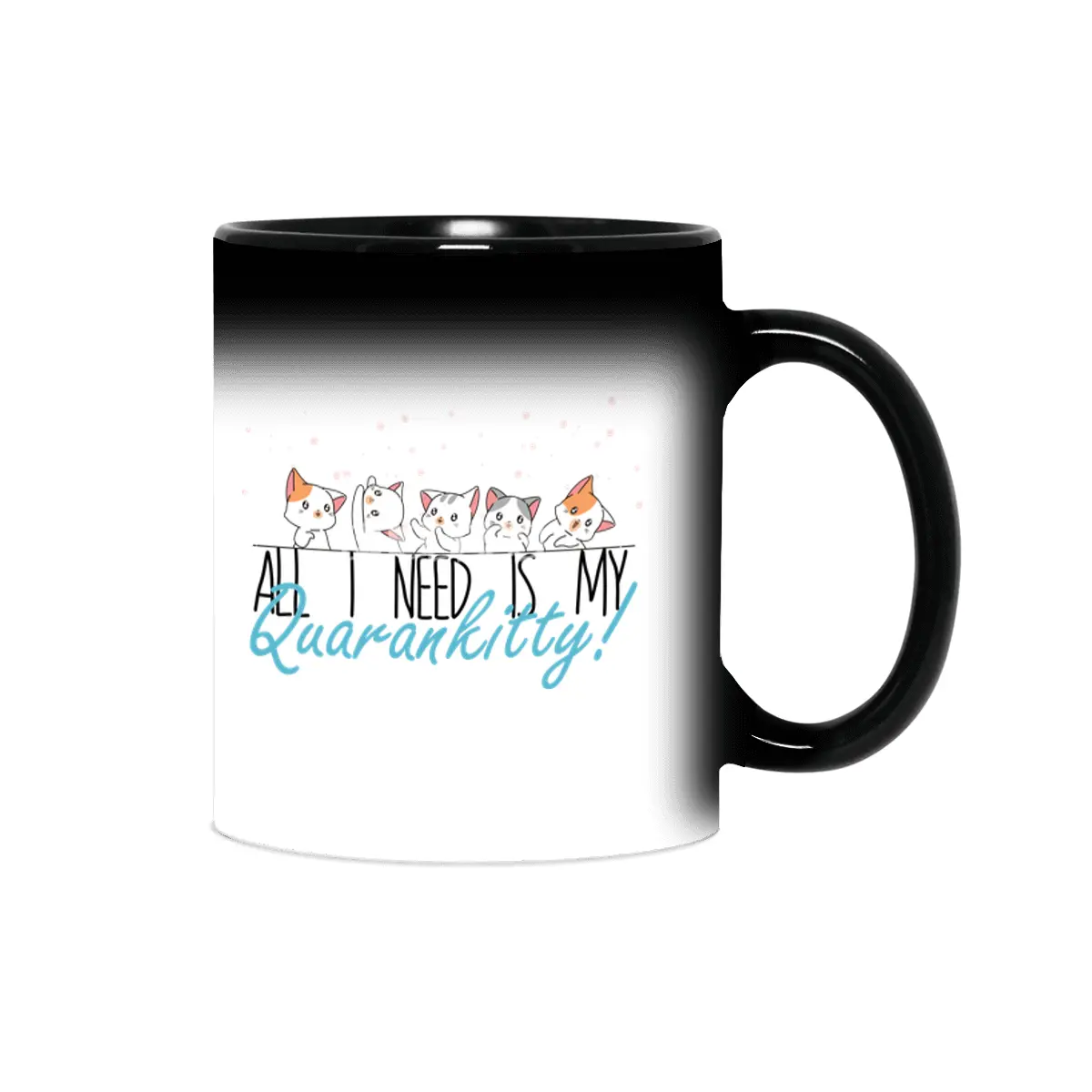 All I Need Is My Quarankitty! Sihirli Kupa