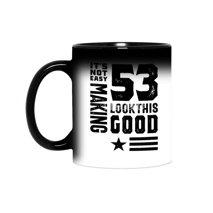 53 Year Old 53rd Birthday Funny Gift Sihirli Kupa