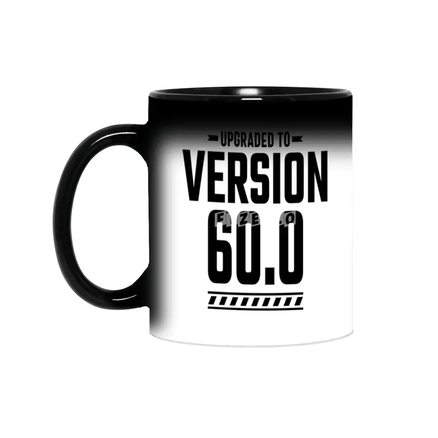 60 Year Old 60th Birthday Funny Gift Sihirli Kupa