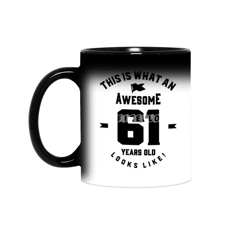 61 Year Old Gift | 61st Birthday Gift Ideas - Mens and Womens Sihirli Kupa