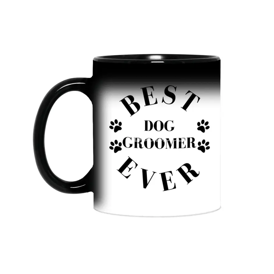 Best Dog Groomer Ever. Dog Groomer Gift. Sihirli Kupa