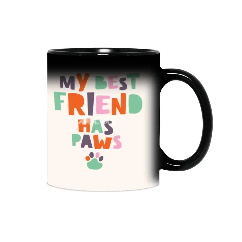 My best friend has paws Sihirli Kupa