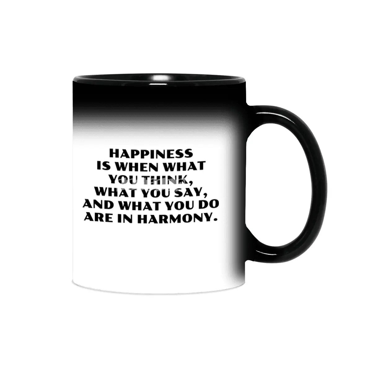 Happiness is when what you think -  Gandhi Sihirli Kupa