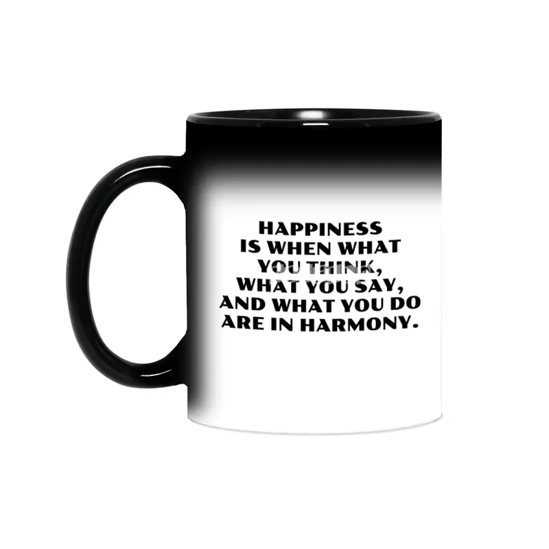 Happiness is when what you think -  Gandhi Sihirli Kupa