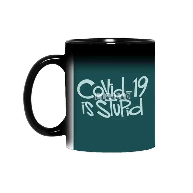 Covid-19 is Stupid Sihirli Kupa