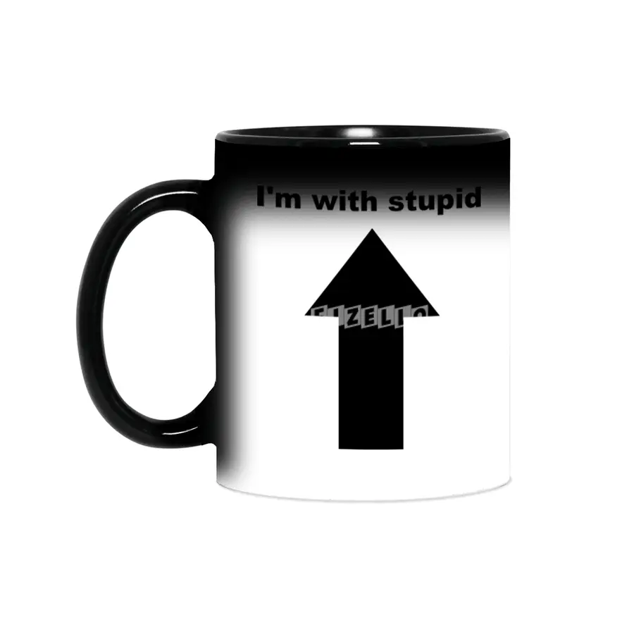 I'm with stupid Sihirli Kupa