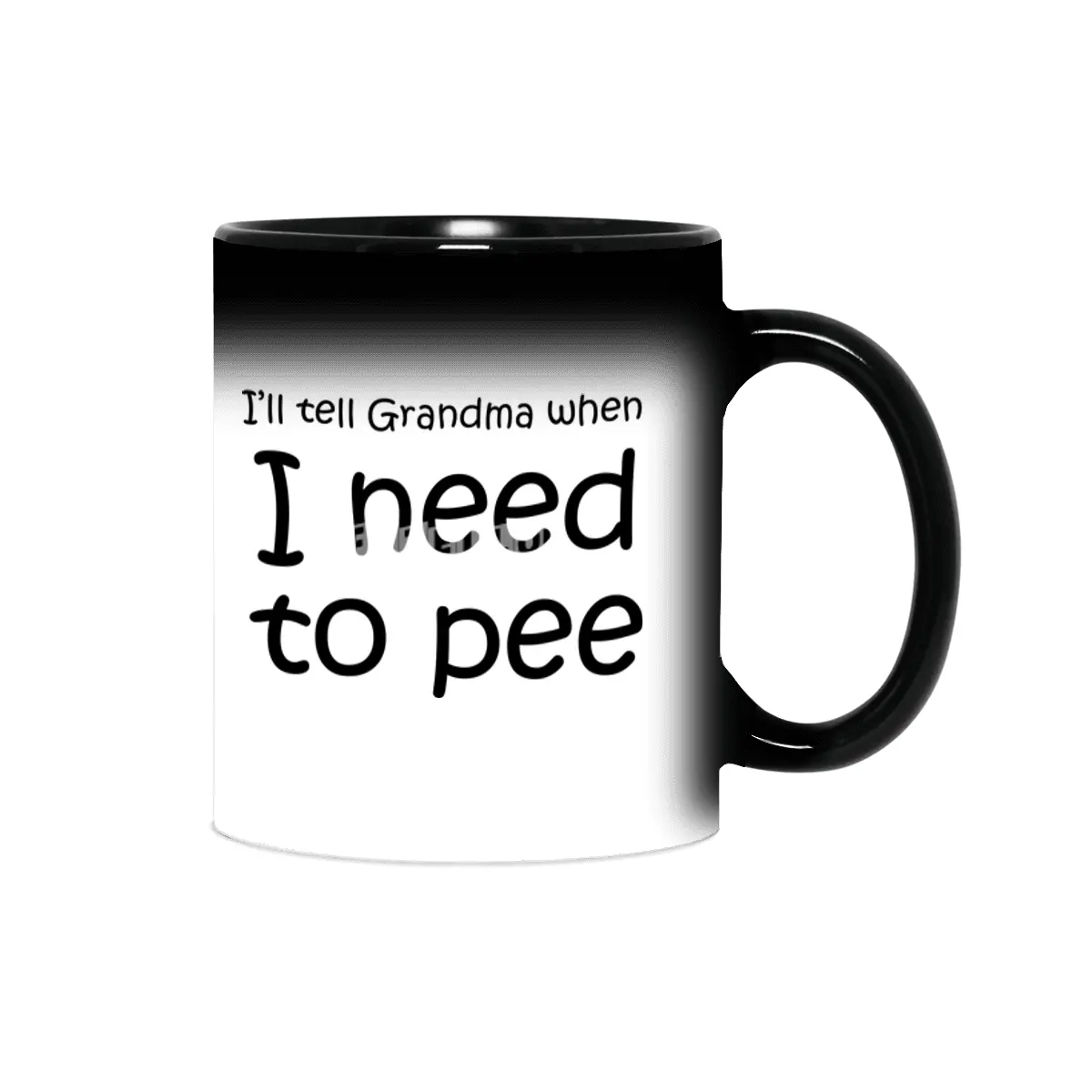 Tell grandma when I need to pee Sihirli Kupa