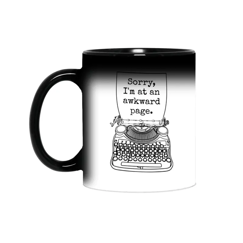 Funny Writer Author Novelist Sorry I'm At An Awkward Page Sihirli Kupa