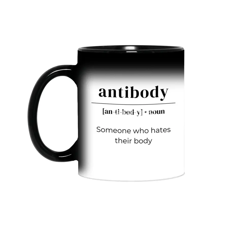 Antibody Dictionary Definition - Someone Who Hates Their Body Sihirli Kupa
