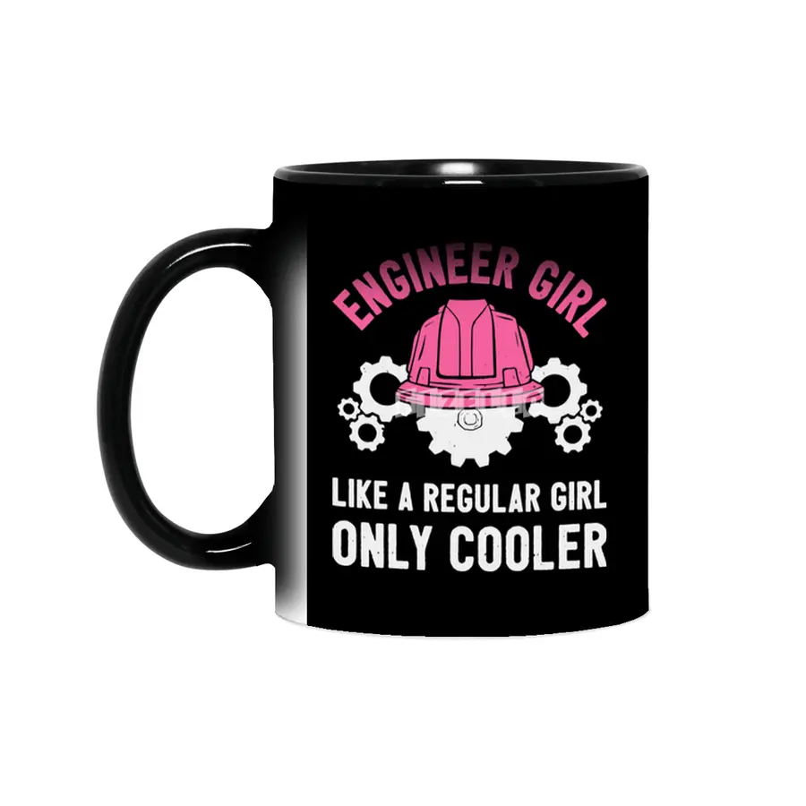 Engineer Girl Normal Just Cooler Sihirli Kupa
