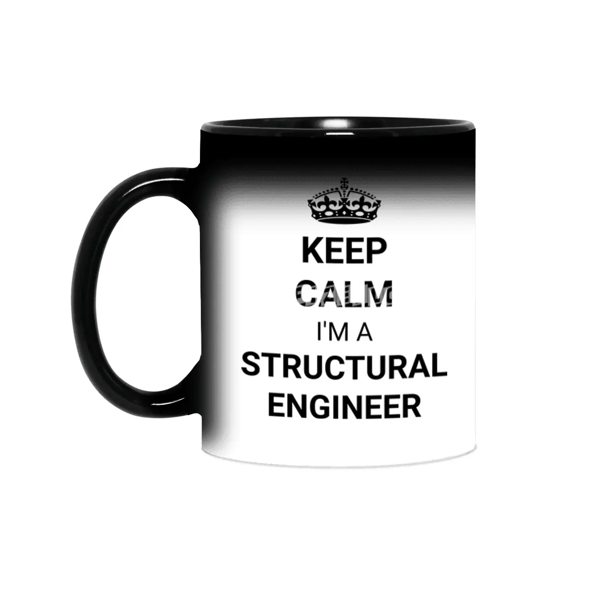 Keep Calm I'm A Structural Engineer Sihirli Kupa