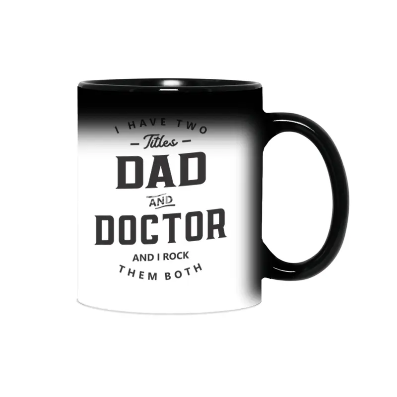 Dad and Doctor Funny Job Title Profession Birthday Worker Sihirli Kupa