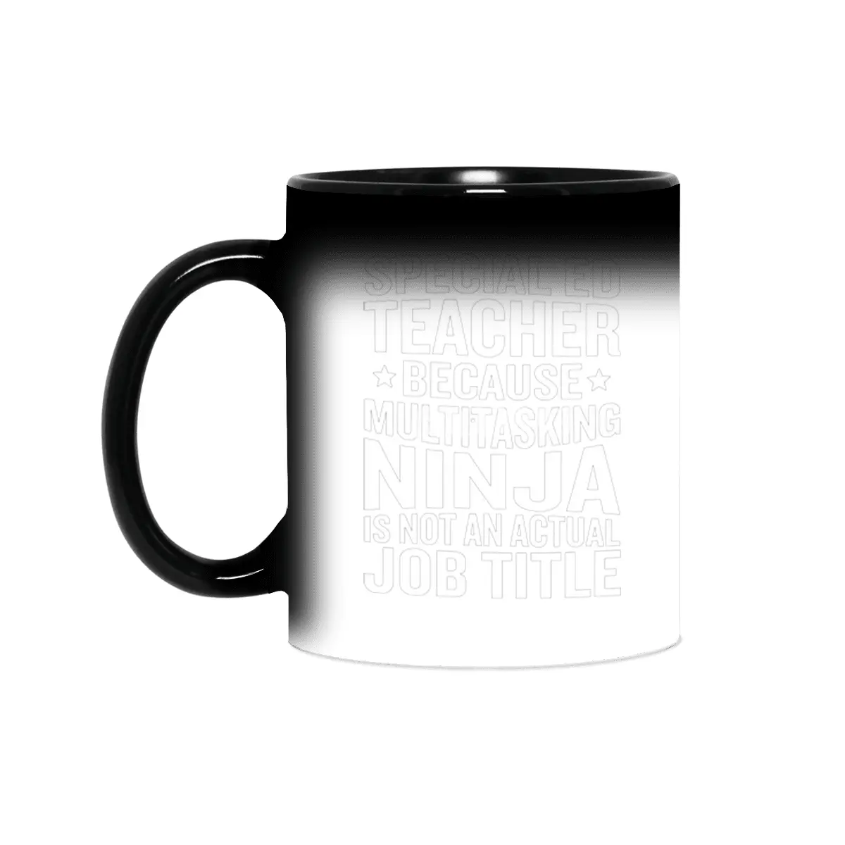 Special Ed Multitasking Ninja Job Title Funny Teacher Sihirli Kupa