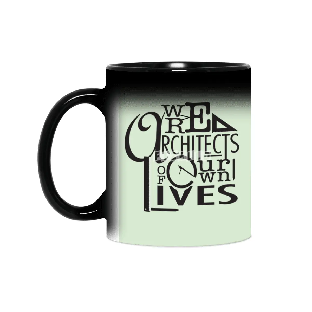 We are architects of our own lives Inspirational Poster Sihirli Kupa