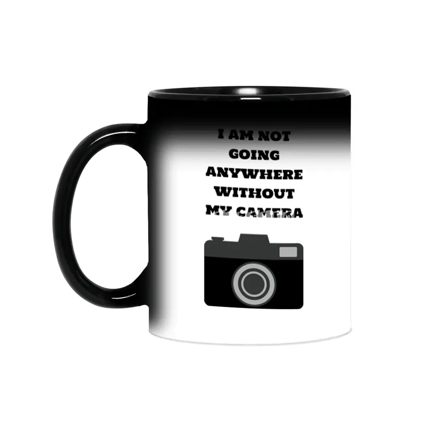 I am not going anywhere without my camera Sihirli Kupa