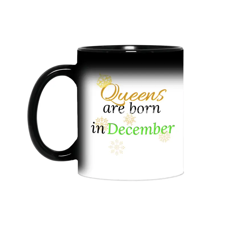 Queens Are Born in December Sihirli Kupa