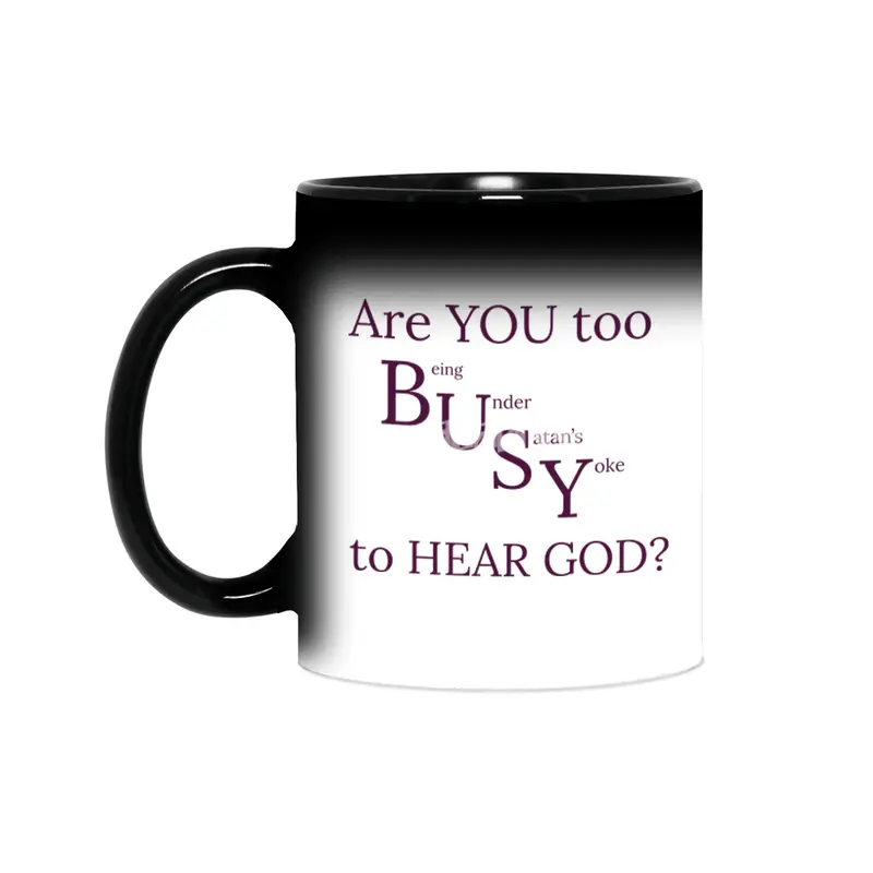 Are YOU too BUSY to HEAR GOD? Sihirli Kupa