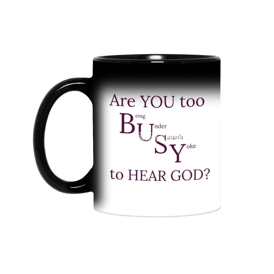 Are YOU too BUSY to HEAR GOD? Sihirli Kupa