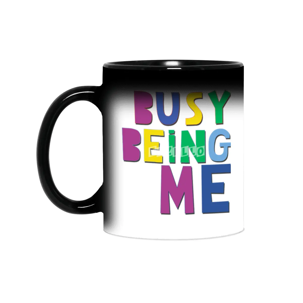 Busy Being Me Sihirli Kupa