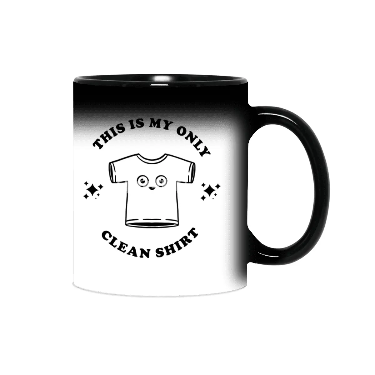 This is my only clean shirt Sihirli Kupa