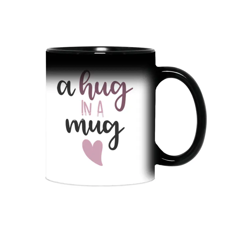 A Hug In A Mug - Cute Saying With A Heart Sihirli Kupa