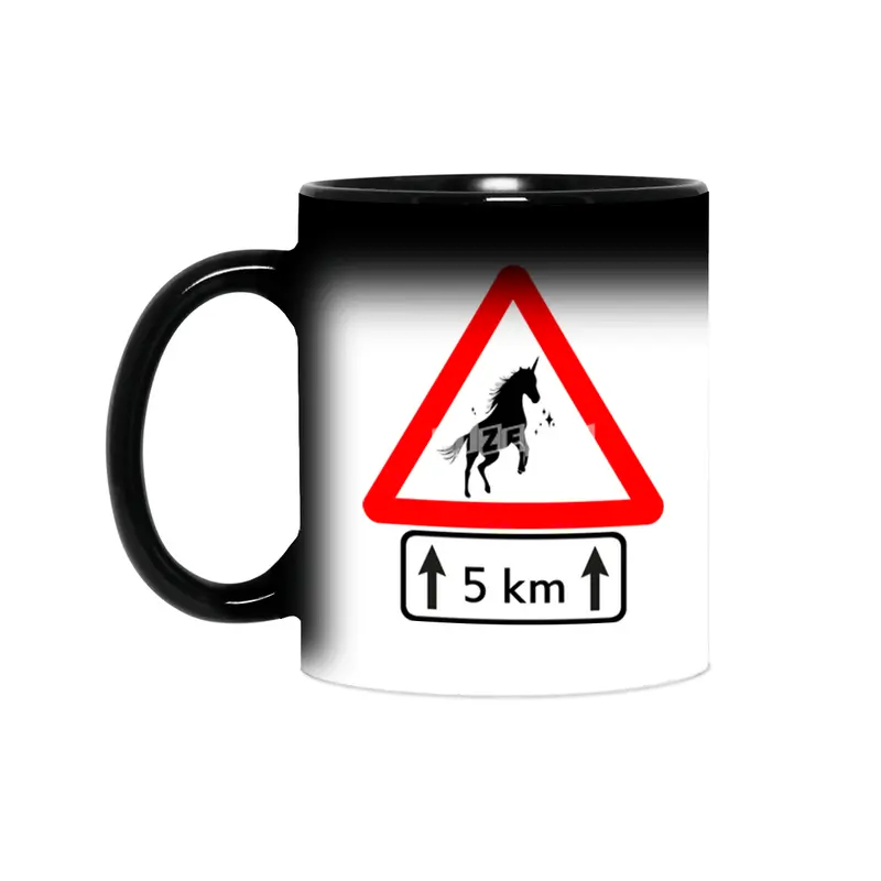Funny Beautiful Unicorn Road Sign Shirt Sihirli Kupa