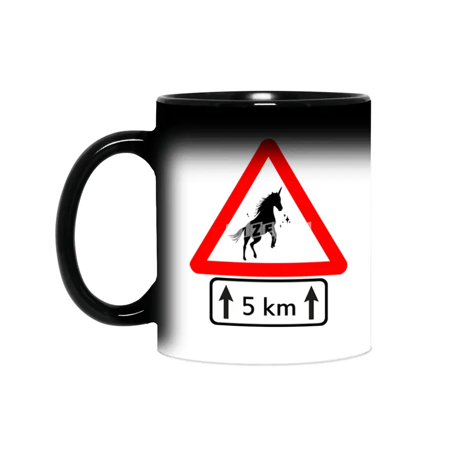 Funny Beautiful Unicorn Road Sign Shirt Sihirli Kupa