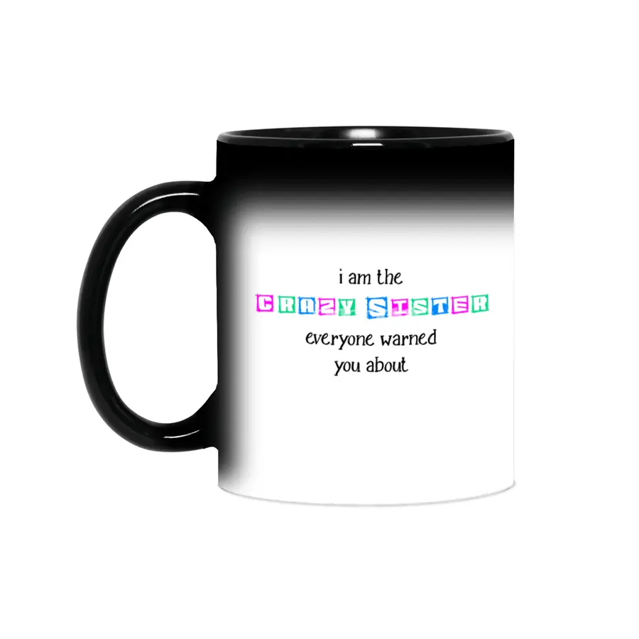 Funny Sister Family Best Girlfriend Gift Sihirli Kupa